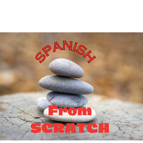 Spanish from Scratch
