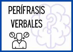 Perífrasis verbales