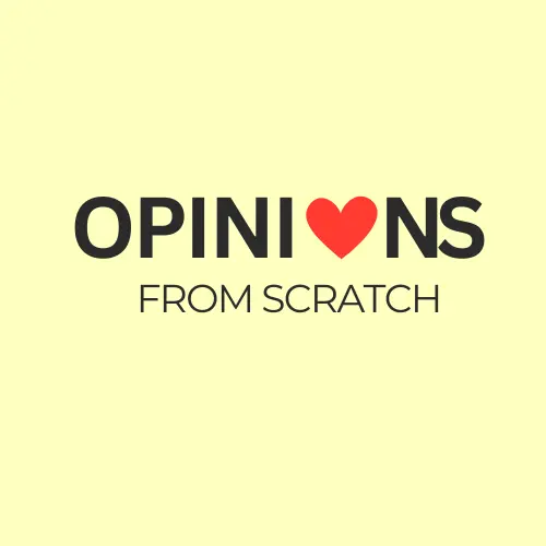 Opinions from SCRATCH